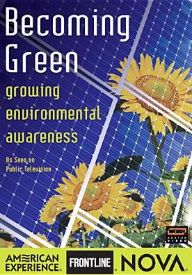 NOVA: Becoming Green - Growing Environmental Awareness [4 Discs]
