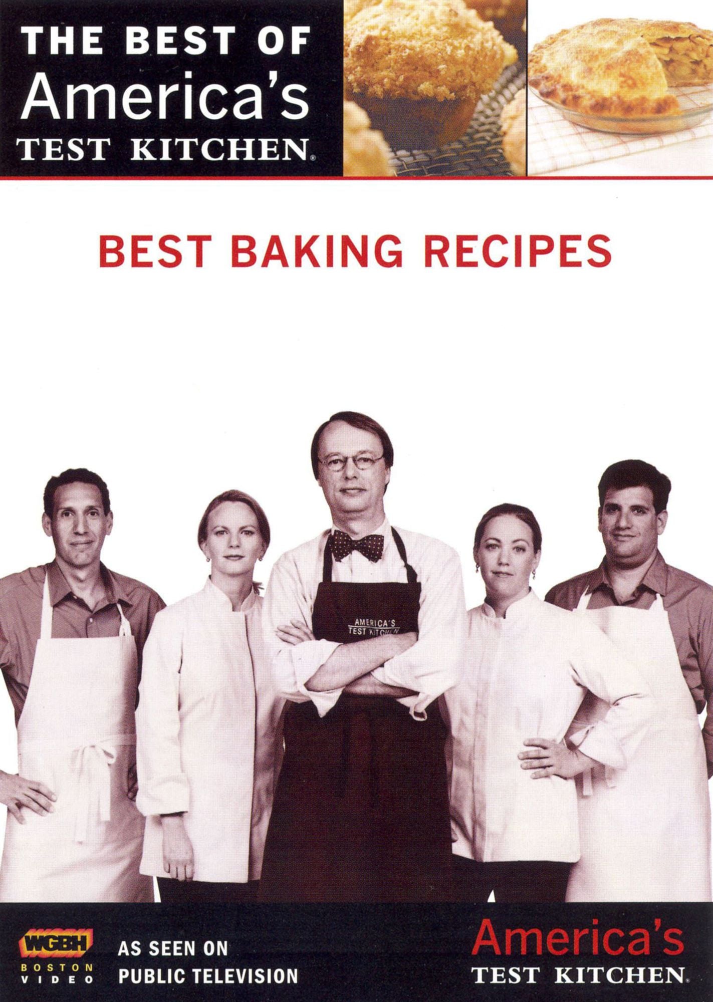 The Best of America's Test Kitchen: Best Baking Recipes