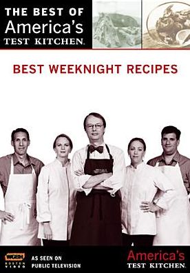 The Best of America's Test Kitchen: Best Weeknight Recipes
