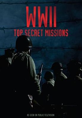 WWII: Top Secret Missions [3 Discs]