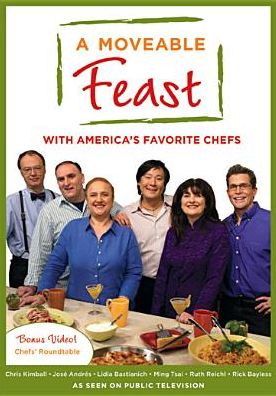 A Moveable Feast with America's Favorite Chefs