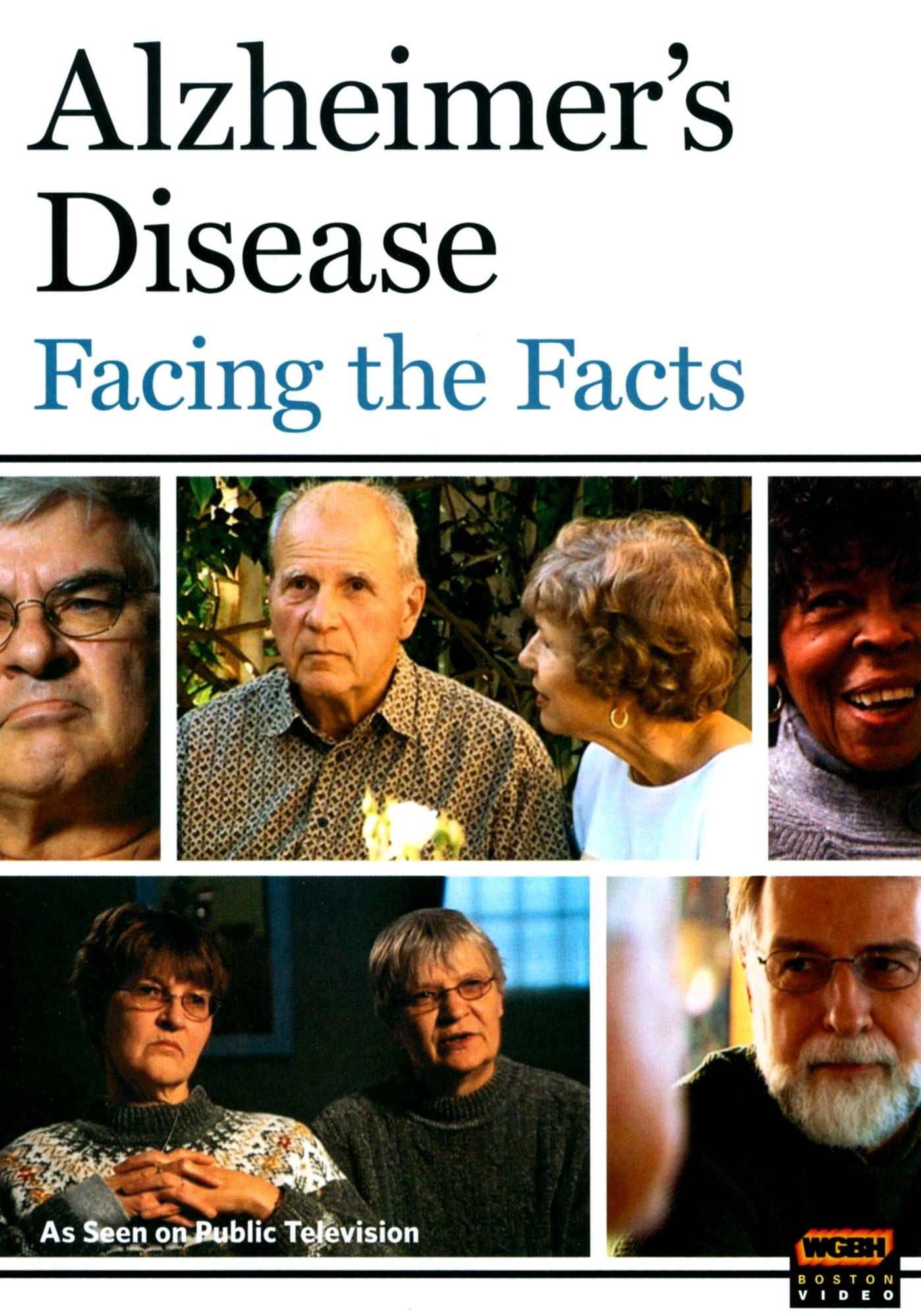 Alzheimer's Disease: Facing the Facts