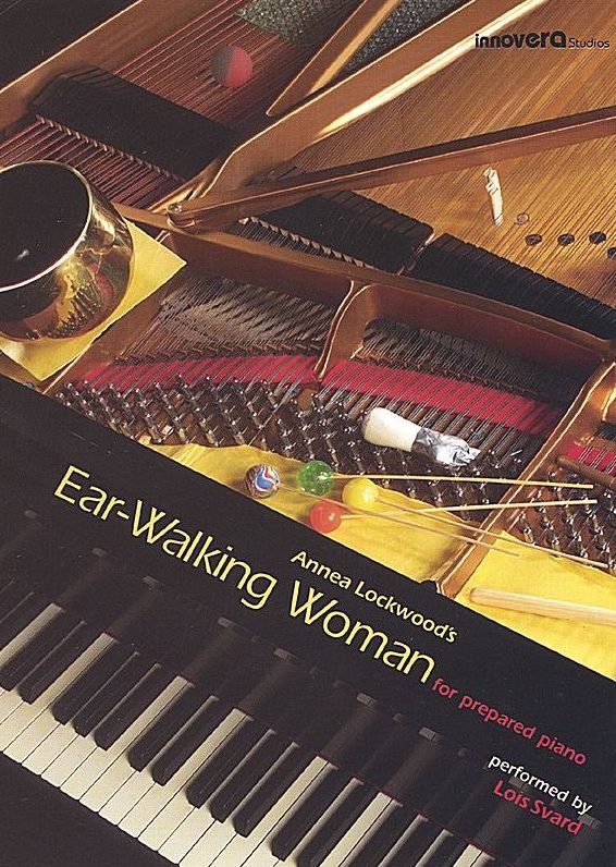 Lois Svard: Annea Lockwood's Ear-Walking Woman