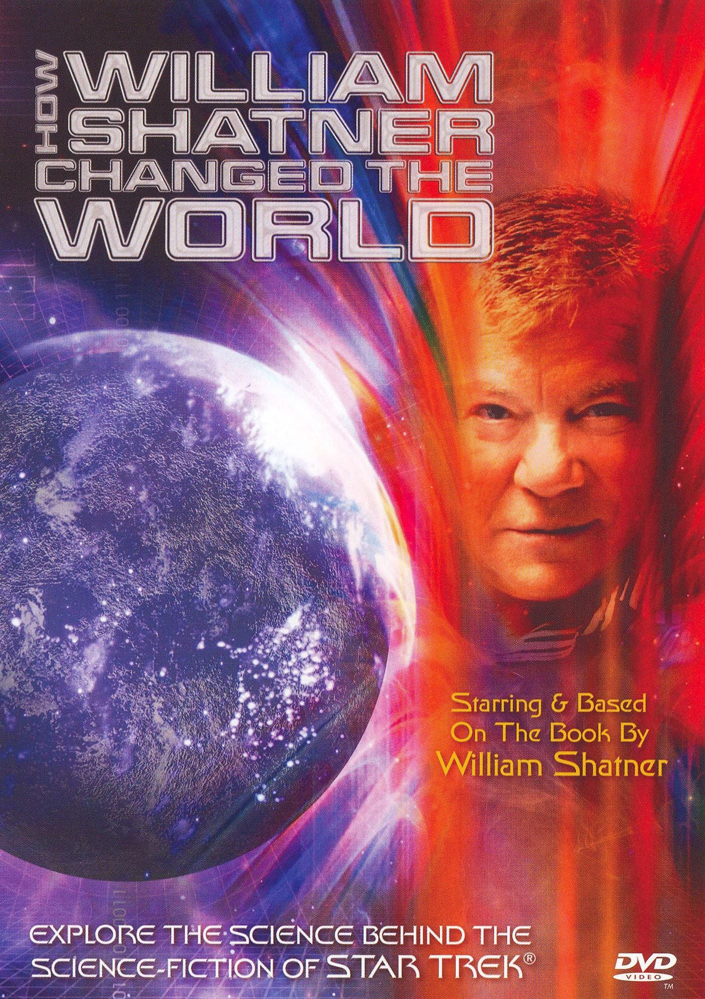 How William Shatner Changed the World