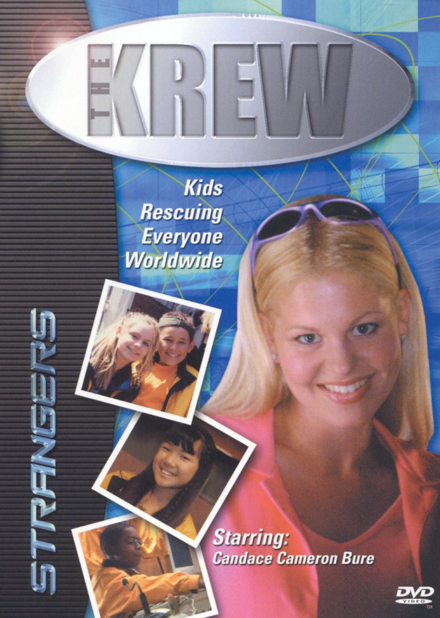 The KREW - Kids Rescuing Everyone Worldwide: Strangers