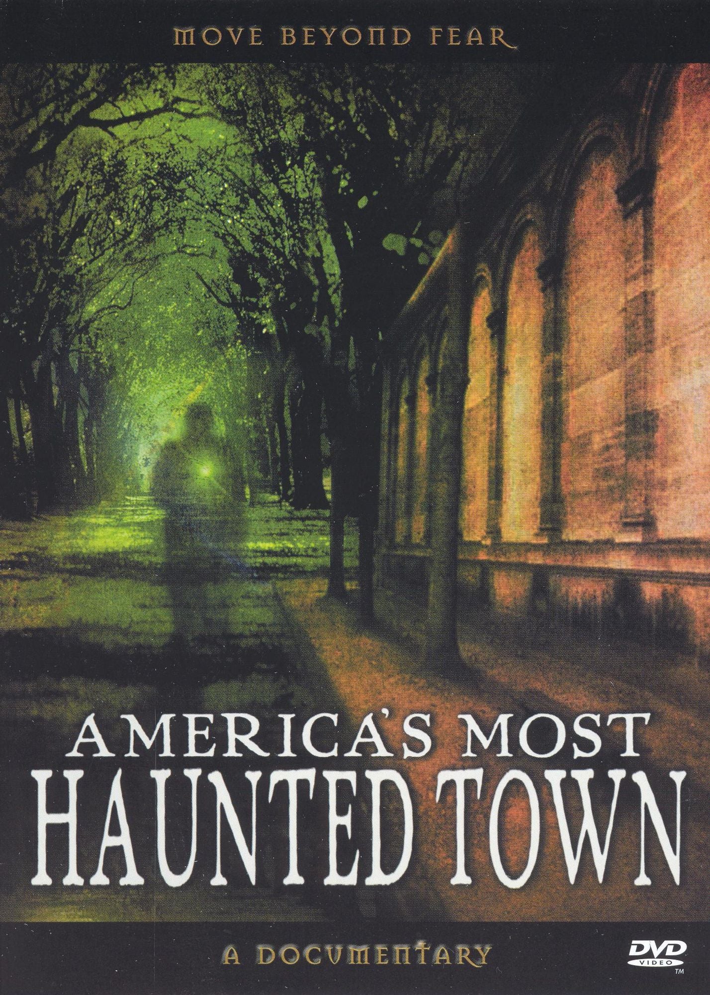 America's Most Haunted Town