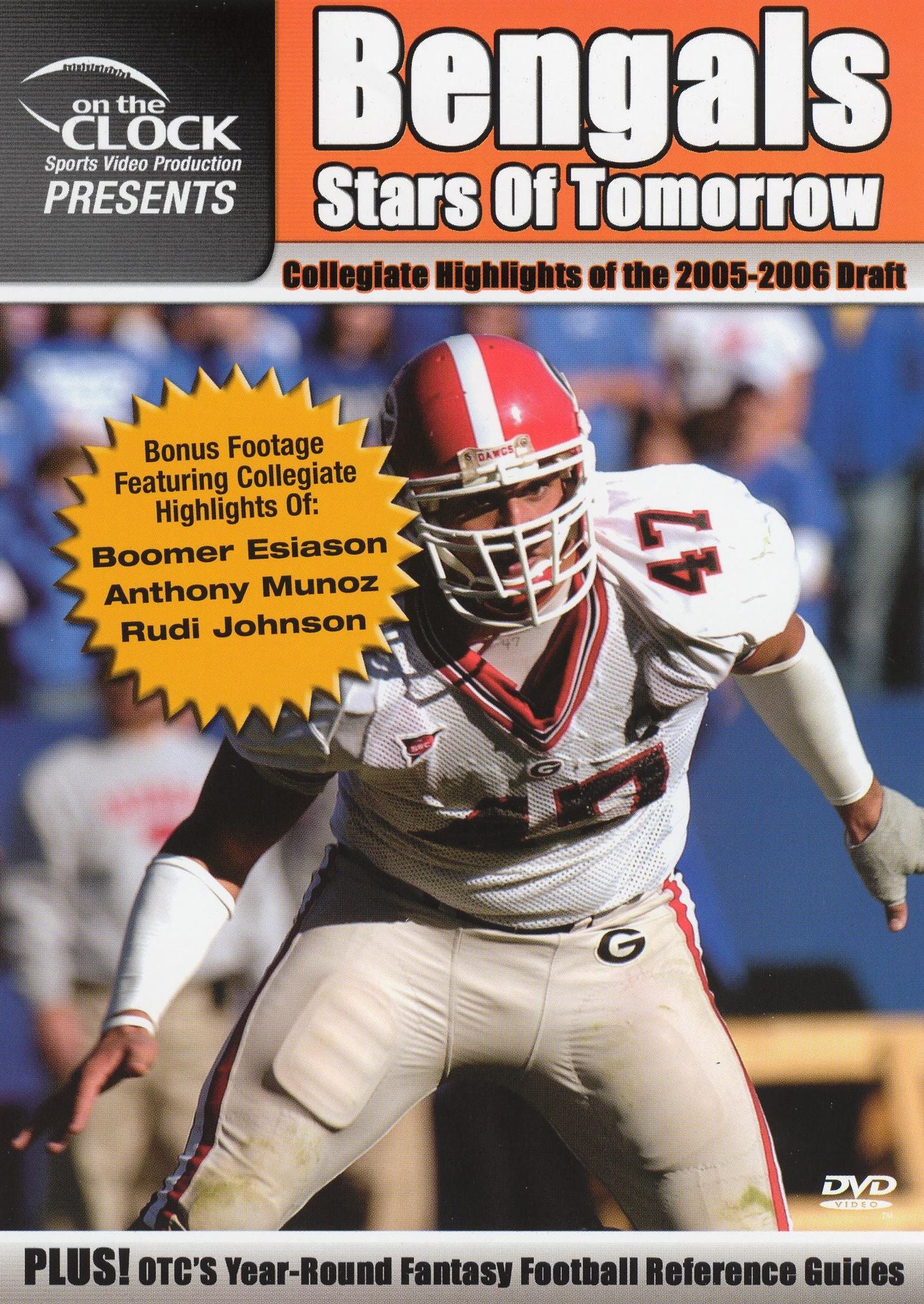 On the Clock Presents: Bengals - 2005 Draft Picks Collegiate Highlights of the 2005-2006 Draft