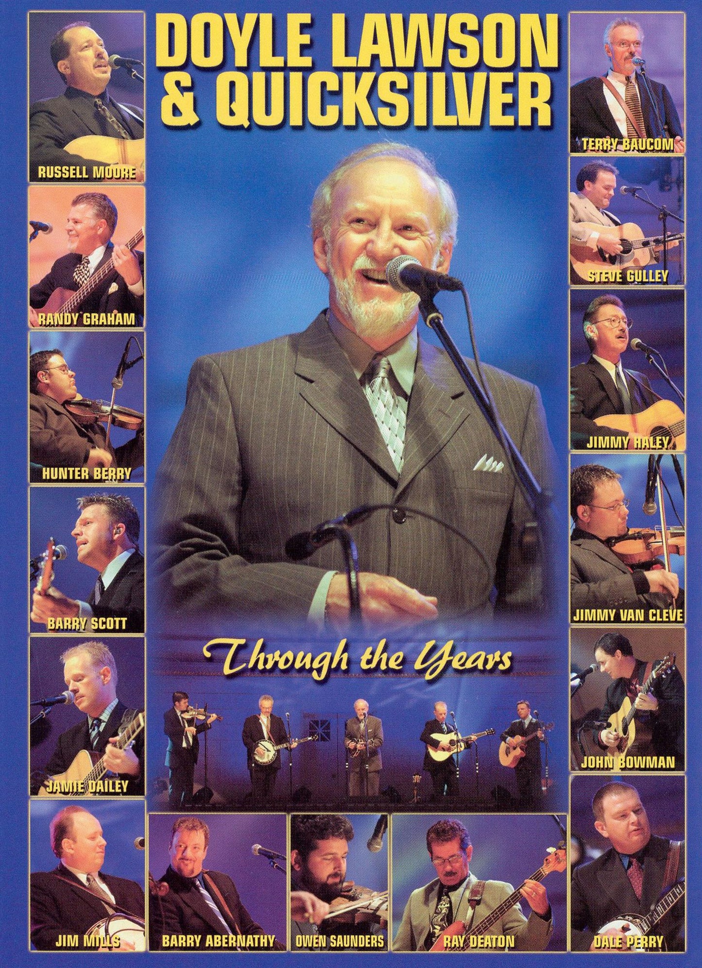 Doyle Lawson & Quicksilver: Through the Years