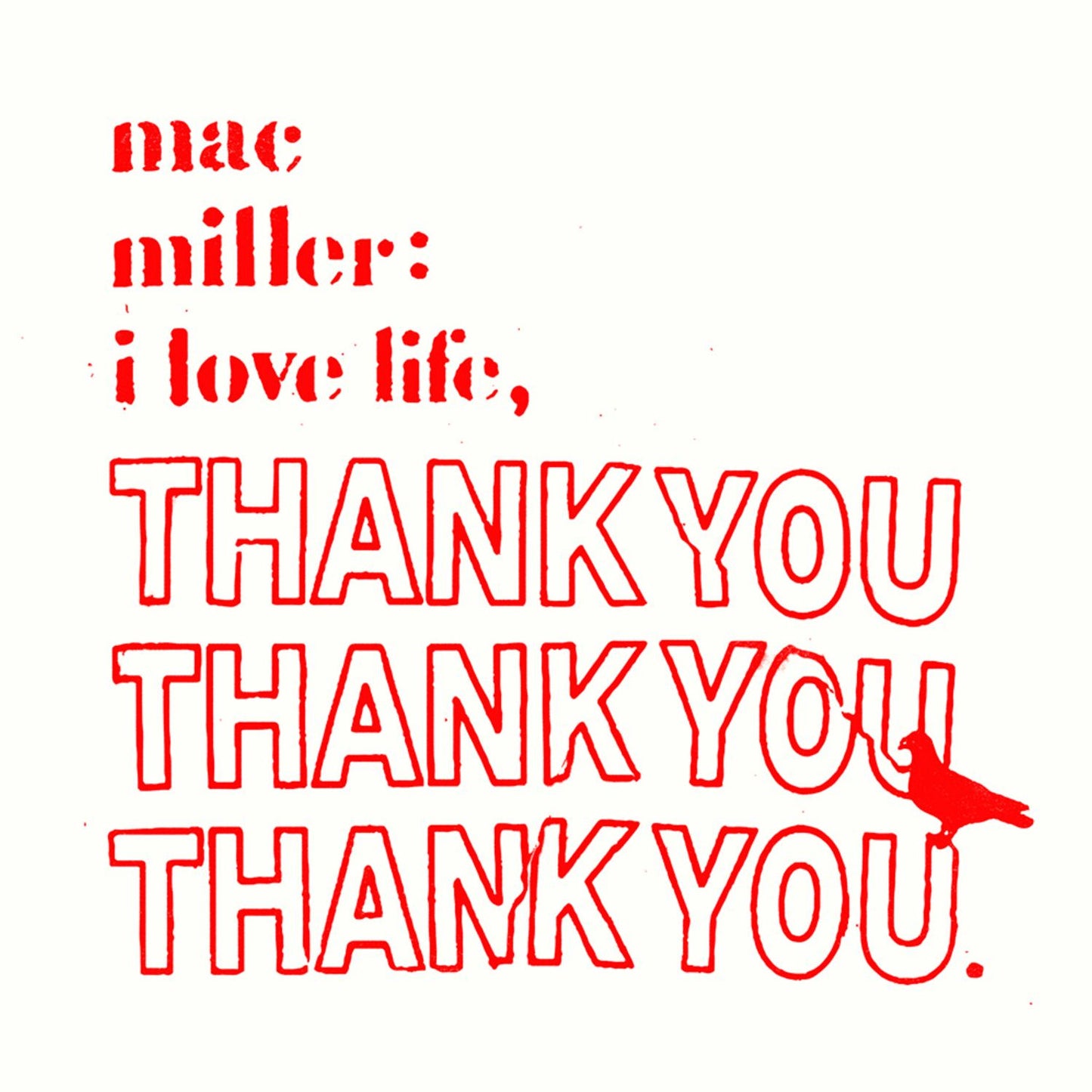 I Love Life Thank You (Mac Miller)