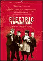 Electric Edwardians: The Lost Films of Mitchell & Kenyon