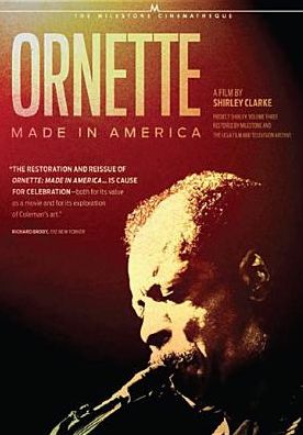 Ornette Coleman: Ornette Made in America