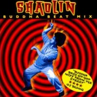 Shaolin Buddha Beat Mix