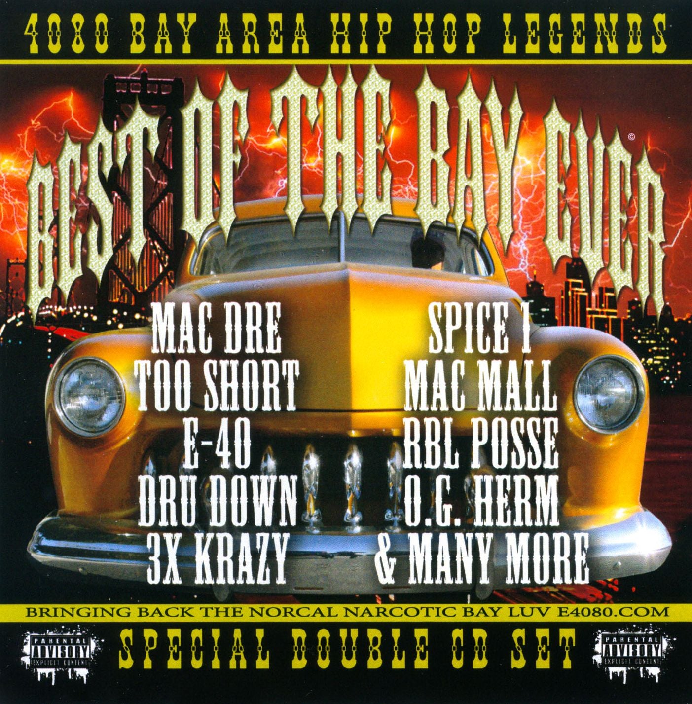 4080 Bay Area Hip Hop Legends: Best of the Bay Ever