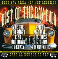 4080 Bay Area Hip Hop Legends: Best of the Bay Ever