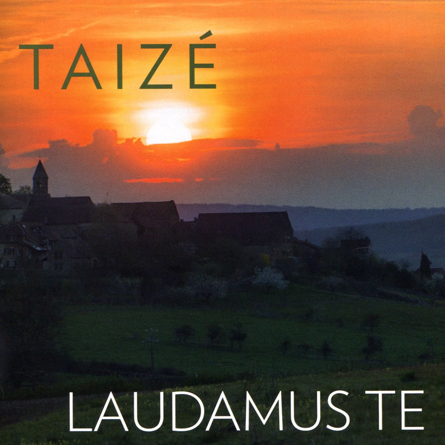 Laudamus Te