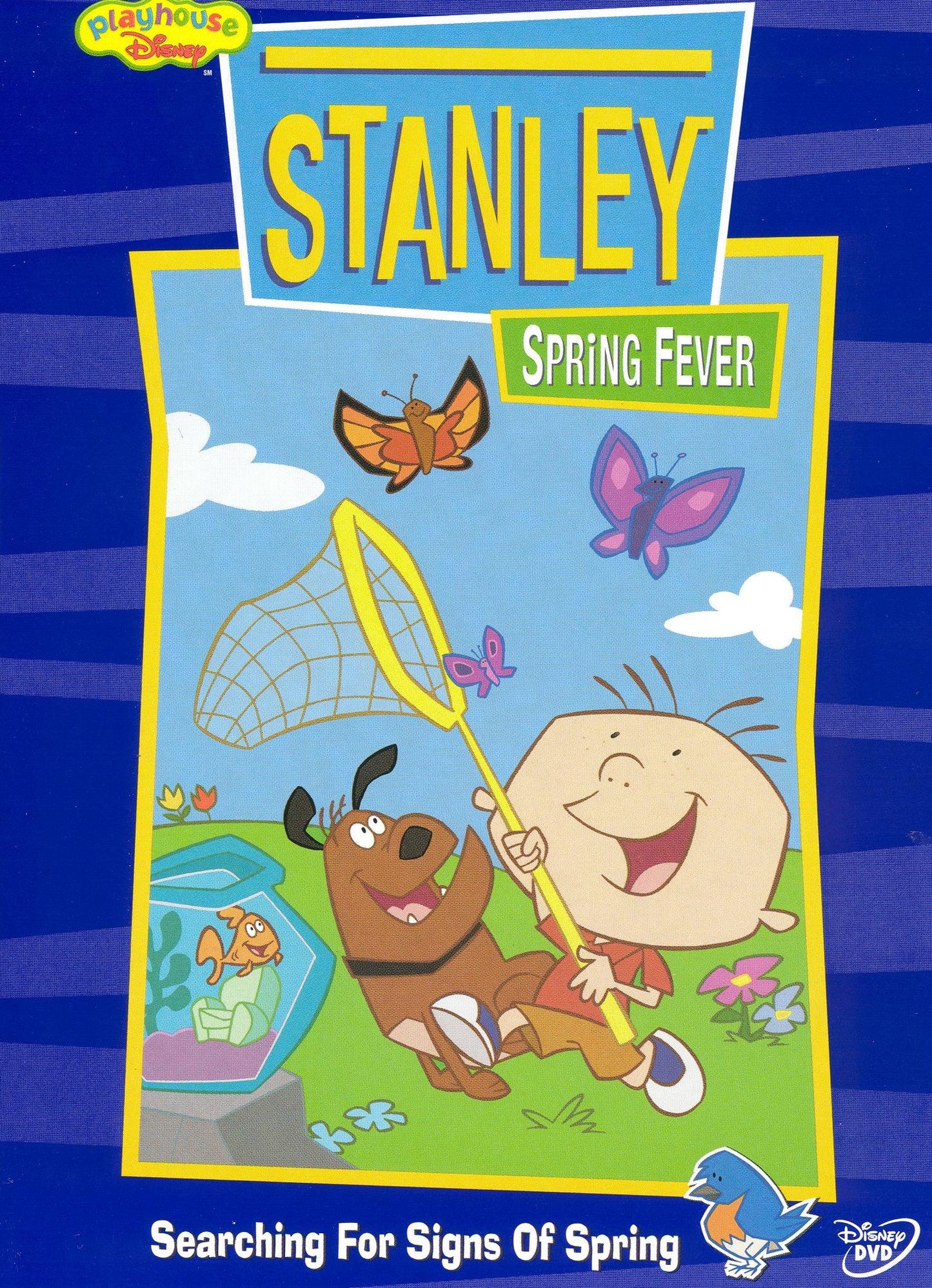 Stanley: Spring Fever