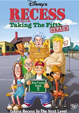 Recess: Taking the Fifth Grade