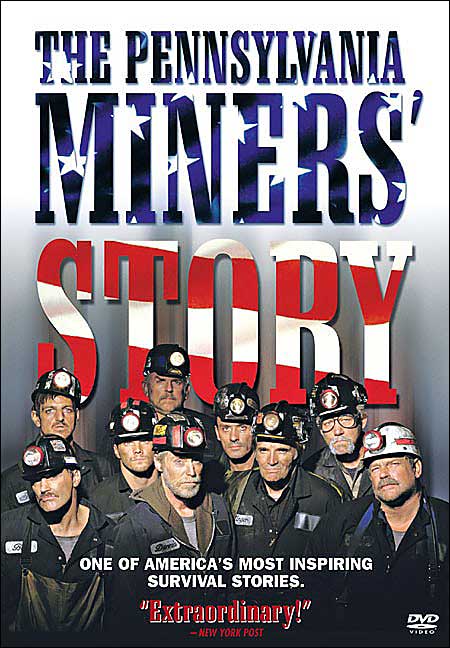 The Pennsylvania Miner's Story
