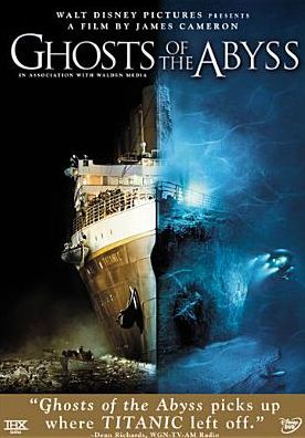 Ghosts of the Abyss [2 Discs]