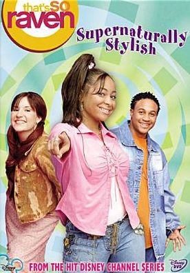 That's So Raven: Supernaturally Stylish