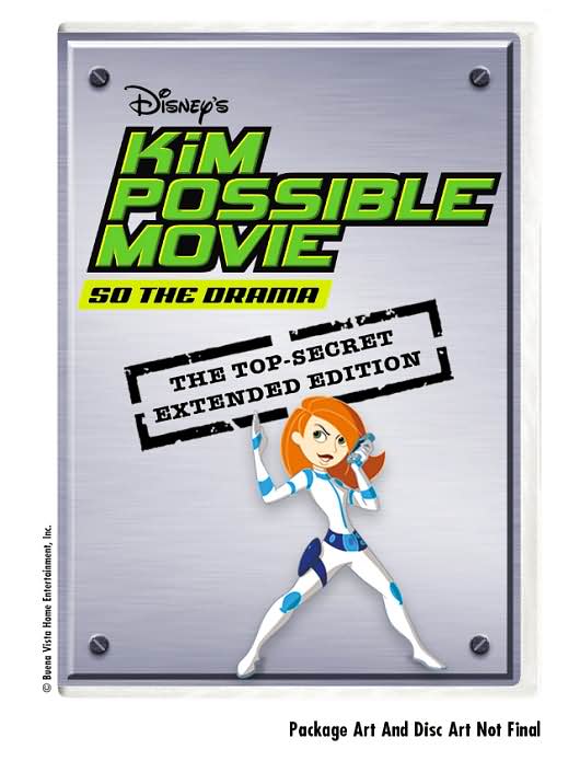 Kim Possible Movie: So the Drama [Top-Secret Extended Edition]