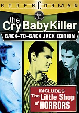 The Cry Baby Killer: Back to Back Jack Edition