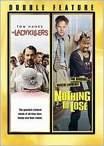 The Ladykillers/Nothing to Lose