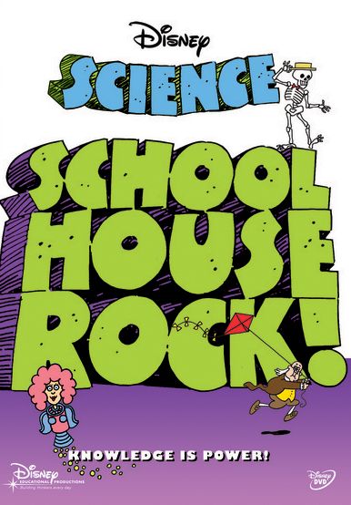 Schoolhouse Rock!: Science