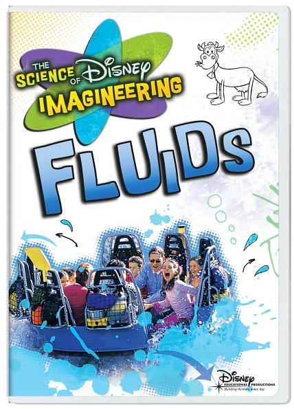 The Science of Disney Imagineering: Fluids