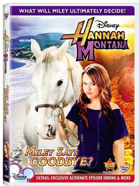 Hannah Montana: Miley Says Goodbye?