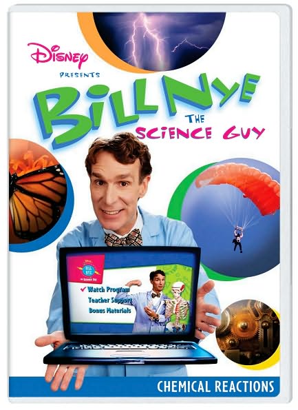 Bill Nye the Science Guy: Chemical Reactions