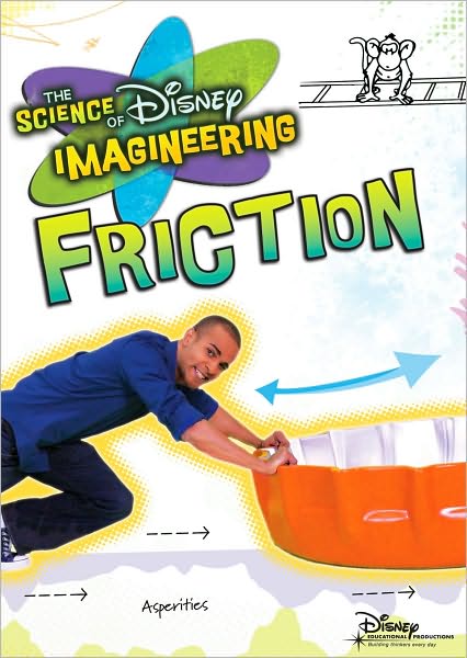 The Science of Disney Imagineering: Friction