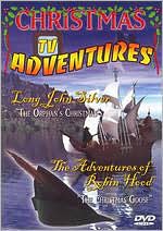 Christmas TV Adventures: Long John Silver/Robin Hood