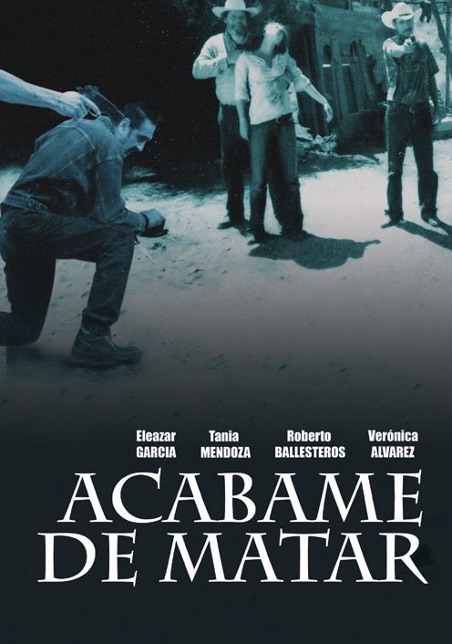 Acabame de Matar [Spanish]