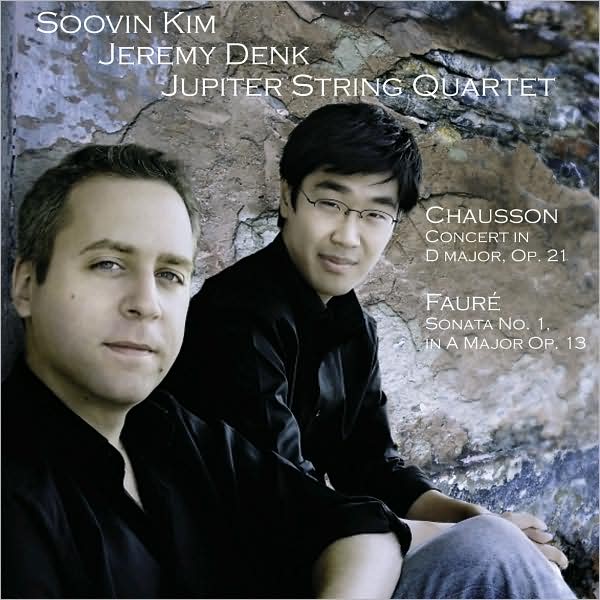 Chausson: Concert in D major; Faur?: Violin Sonata No. 1