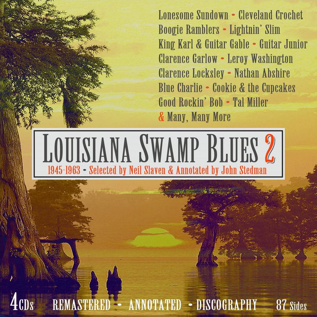 Louisiana Swamp Blues 2: 1945-1963