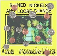 Shined Nickels and Loose Change