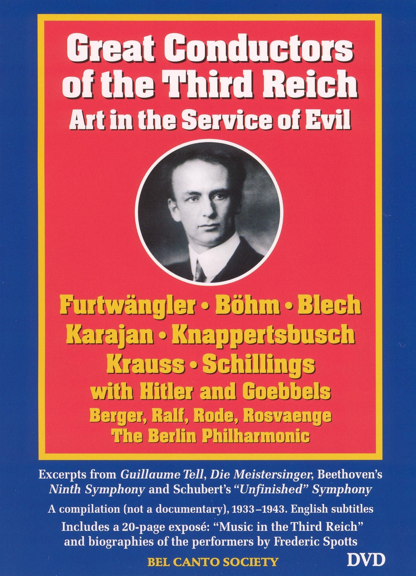 Great Conductors of the Third Reich: Art in the Service of Evil
