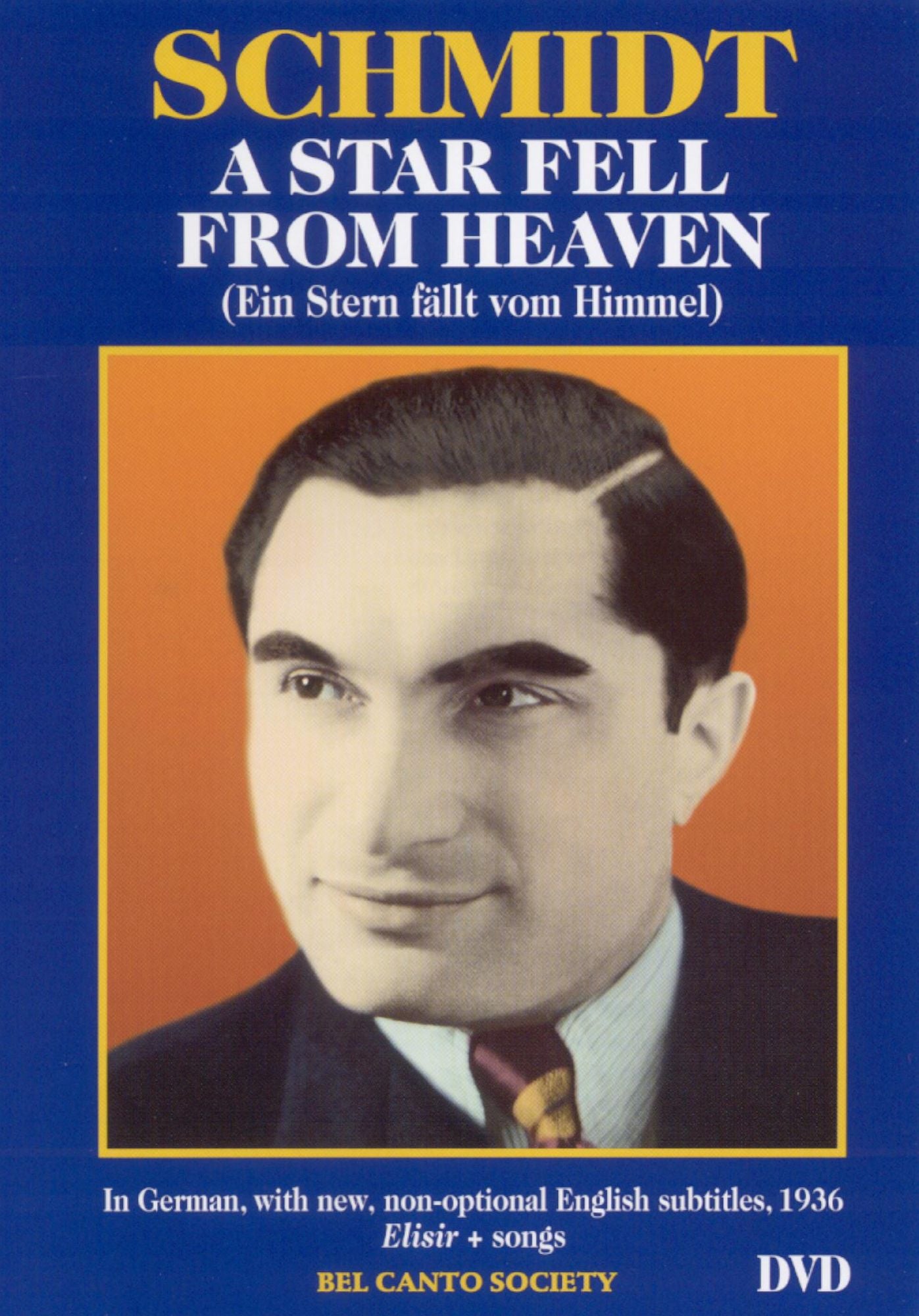 Joseph Schmidt: A Star Fell from Heaven