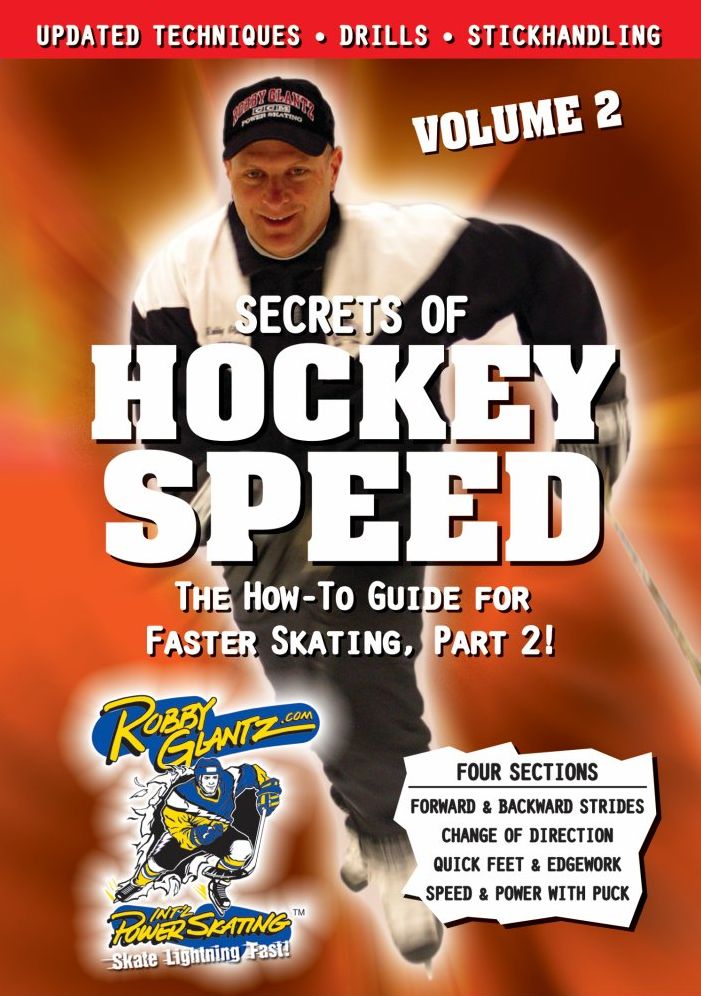 Robby Glantz: Secrets of Hockey Speed, Vol. 2