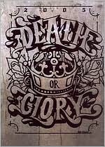 Death or Glory Fest 2005