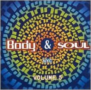 Body & Soul, Vol. 5 [Wave]