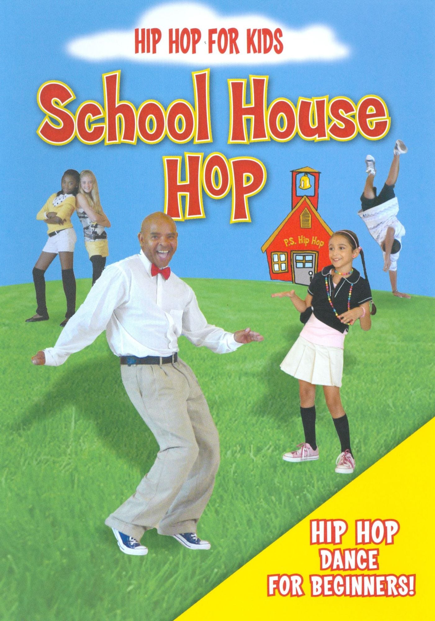 Hip Hop for Kids: School House Hop