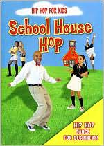Hip Hop for Kids: School House Hop
