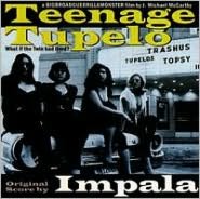 Teenage Tupelo