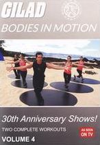 Gilad: Bodies in Motion - 30th Anniversary Shows, Volume 4