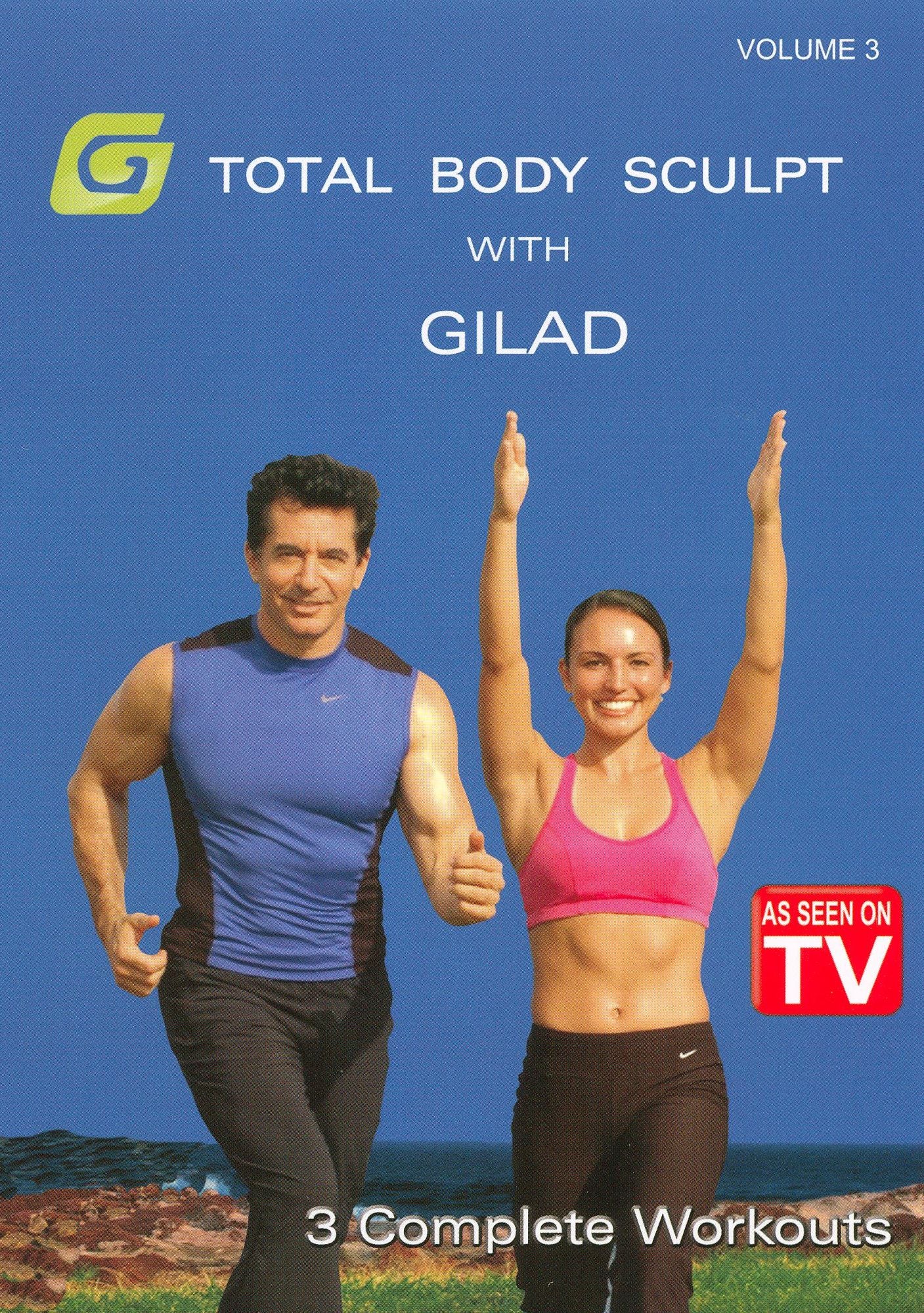 Gilad: Total Body Sculpt Workout, Vol. 3