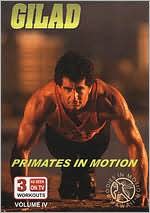 Gilad: Bodies in Motion, Vol. 4 - Primates in Motion