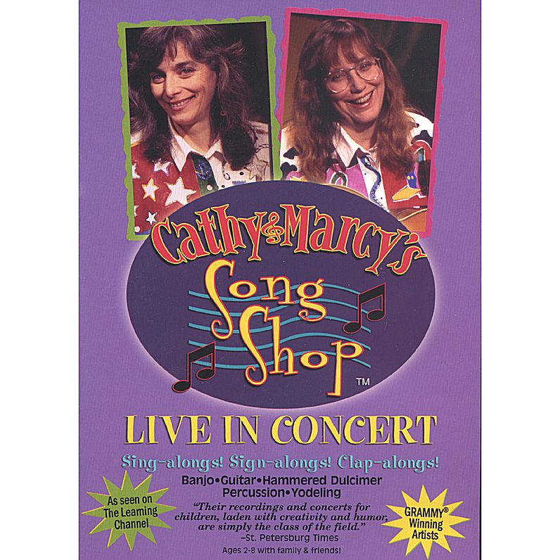 Cathy & Marcy's Song Shop: Live in Concert