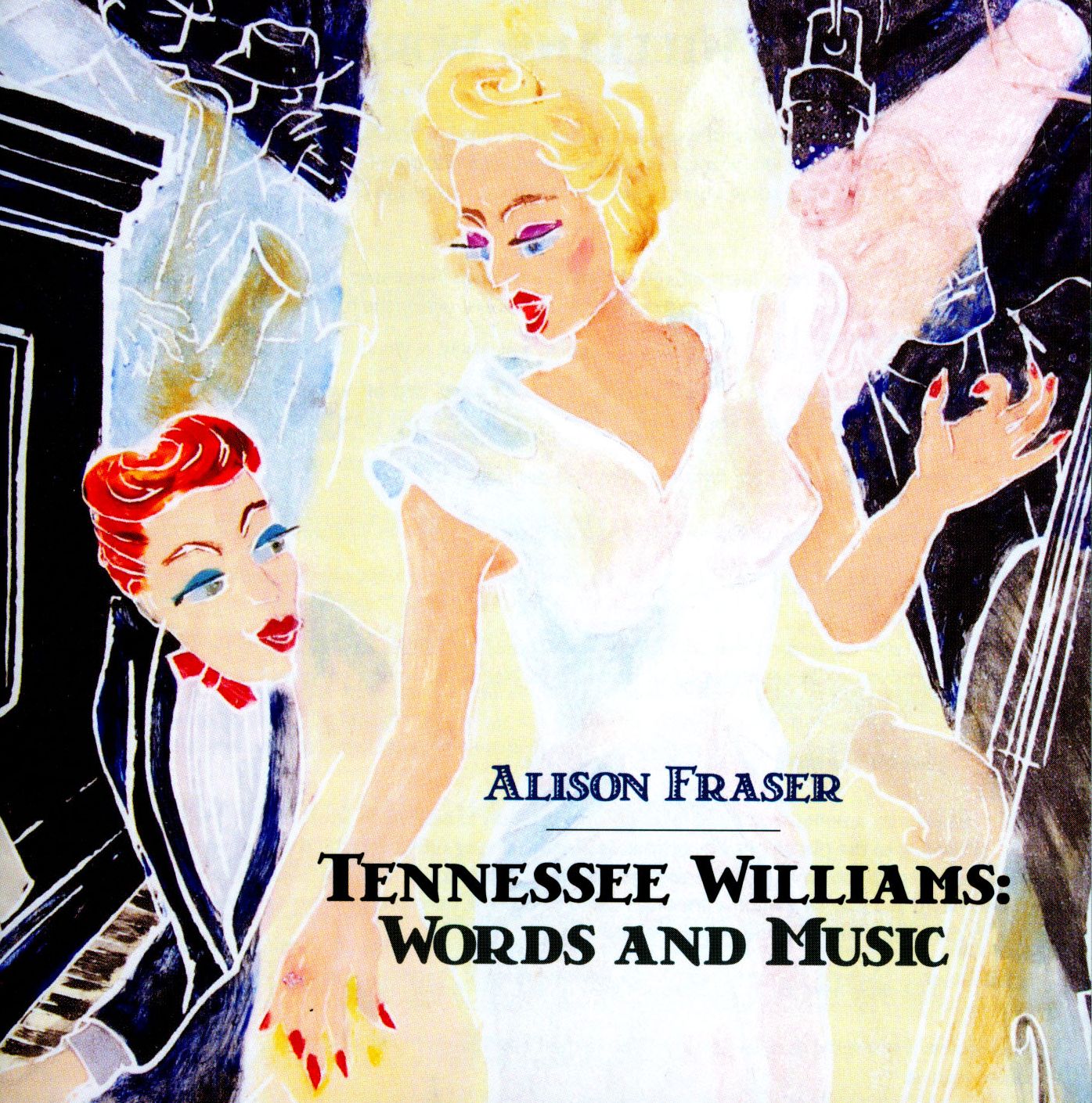 TENNESSEE WILLIAMS: WORDS & MUS